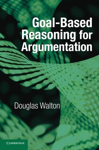 technical//goal-based-reasoning-for-argumentation-9781107545090
