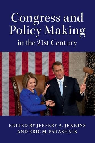 technical//congress-and-policy-making-in-the-21st-century-9781107565555