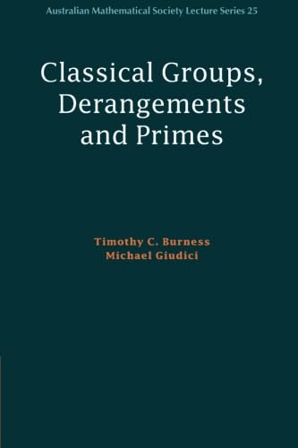 technical/mathematics/classical-groups-derangements-and-primes-9781107629448