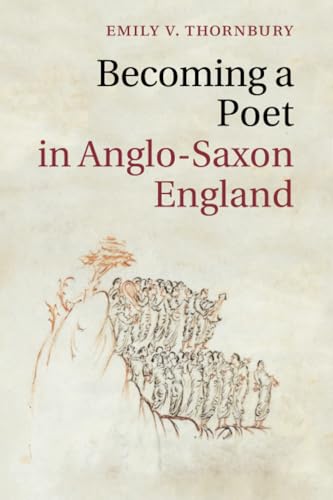 technical//becoming-a-poet-in-anglo-saxon-england-9781107643079