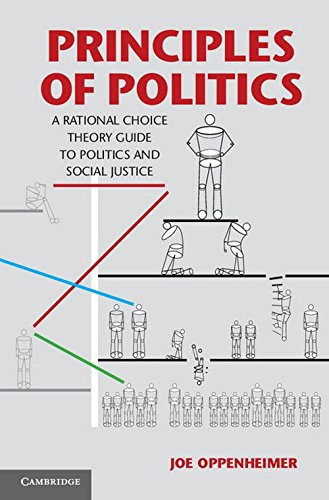 technical//principles-of-politics-a-rational-choice-thoery-guide-to-politics-and-social-justice-9781107658448