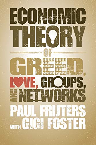 technical//an-economic-theory-of-greed-love-groups-and-net-9781107678941