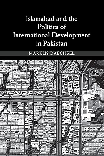 technical/general/islamabad-and-the-politics-of-international-development-in-pakistan-9781107679993