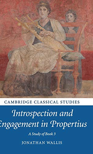 technical//introspection-and-engagement-in-propertius-9781108417174