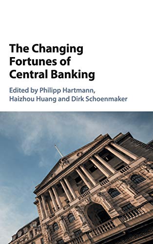 technical//the-changing-fortunes-of-central-banking-9781108423847