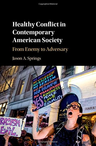 technical//healthy-conflict-in-contemporary-american-society-9781108424424