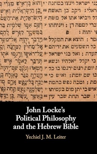 technical//john-locke-s-political-philosophy-and-the-hebrew-bible-9781108428187