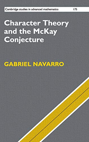 technical/mathematics/character-theory-and-the-mckay-conjecture-9781108428446