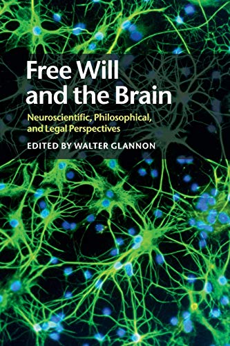 medical/neurology/free-will-and-the-brain-9781108449304