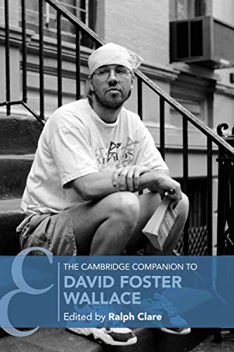 technical//the-cambridge-companion-to-david-foster-wallace-9781108451772