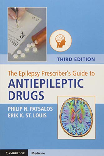 medical/neurology/the-epilepsy-prescriber-s-guide-to-antiepileptic-drugs-3-ed-9781108453202