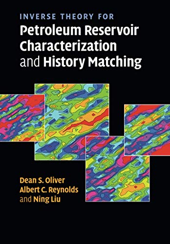 technical/environmental-science/inverse-theory-for-petroleum-reservoir-characterization-and-history-matching-9781108462075