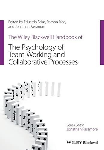 general-books/general/the-wiley-blackwell-handbook-of-the-psychology-of-team-working-and-collaborative-processes-9781119673705
