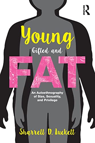 technical//younggiftedandfat-9781138038325