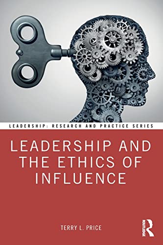 technical//leadership-and-the-ethics-of-influence-9781138327658