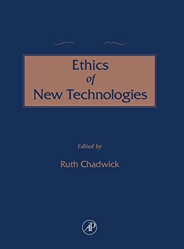 technical//the-concise-encyclopedia-of-the-ethics-of-new-technologies-9780121663551