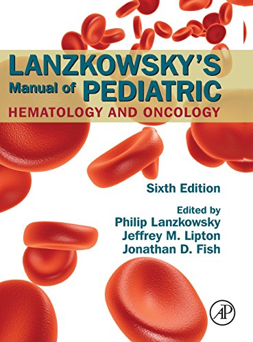 medical/pediatrics/lanzkowsky-s-manual-of-pediatric-hematology-and-oncology-6-ed-9780128013687