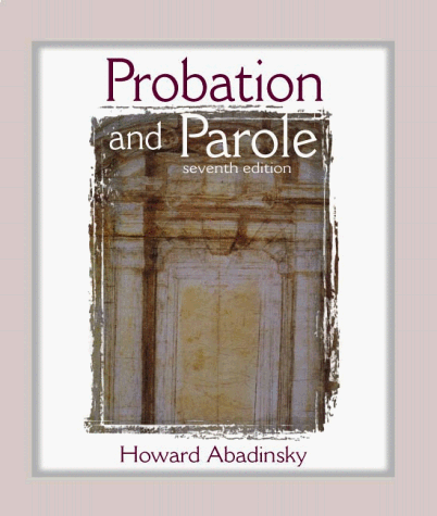 technical/law/probation-and-parole-theory-and-practice-9780130214591