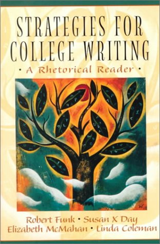 technical//strategies-for-college-writing-a-rhetorical-reader-9780130812247