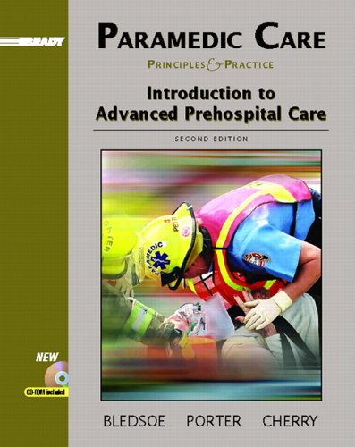 technical/general/paramedic-care-principles-and-practice-volume-1-introduction-to-advanced-prehospital-care--9780131178199
