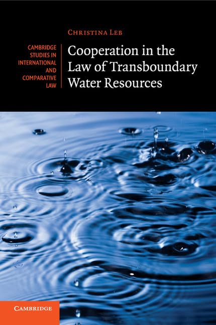 technical/law/cooperation-in-the-law-of-transboundary-water-resources-9781316500590
