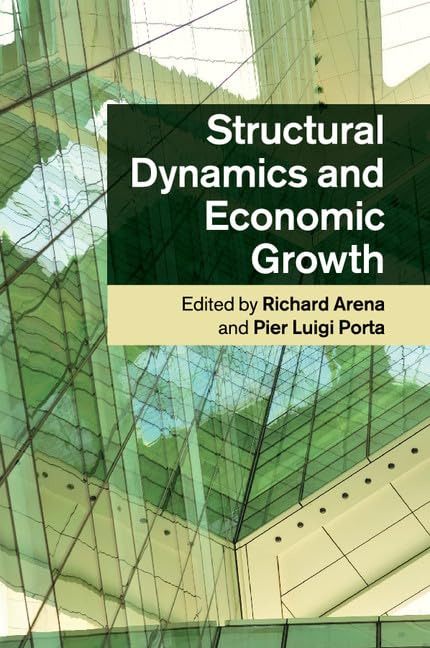 technical//structural-dynamics-and-economic-growth-9781316503898