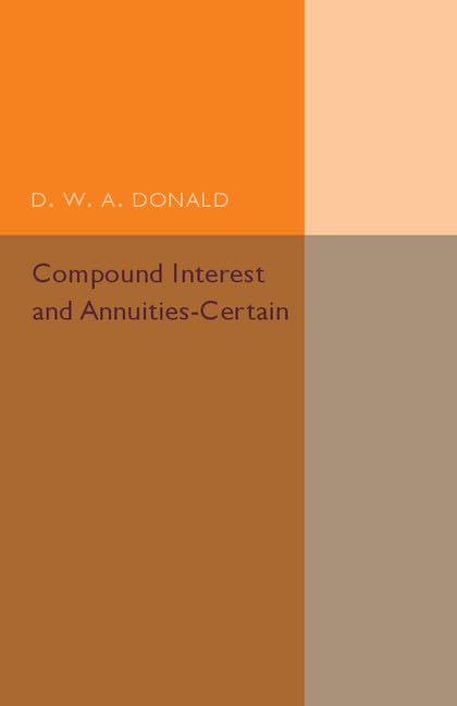 technical//compound-interest-and-annuities-certain-9781316603871