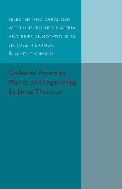 technical/physics-and-astronomy/collected-papers-in-physics-and-engineering-9781316611876