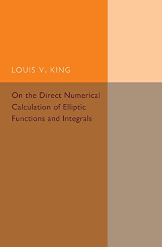 technical/mathematics/on-the-direct-numerical-calculation-of-elliptic-functions-and-integrals-9781316612729