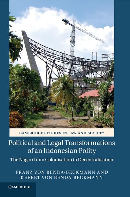 technical/general/political-and-legal-transformations-of-an-indonesian-polity-9781316618530