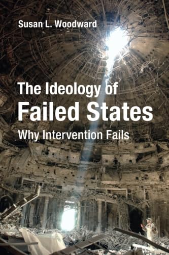 technical//the-ideology-of-failed-states-9781316629581