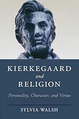 technical//kierkegaard-and-religion-9781316632284