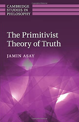 technical/general/the-primitivist-theory-of-truth-9781316642498