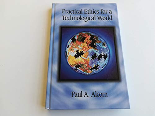 technical//practical-ethics-for-a-technological-world-9780136601920