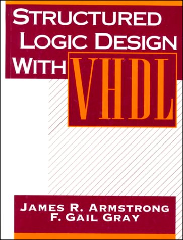 technical//structured-logic-design-with-vhdl-9780138552060