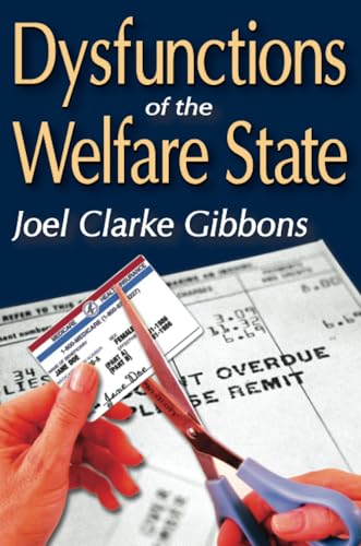 technical//dysfunctions-of-the-welfare-state-9781412810982