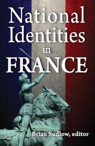 technical//national-identities-in-france-9781412842884