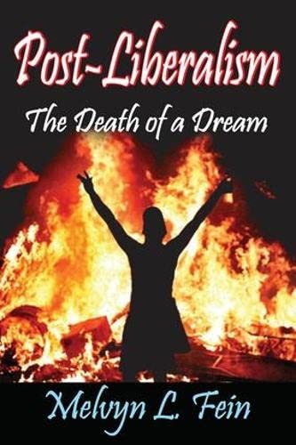 technical//post-liberalism-the-death-of-a-dream-9781412846080
