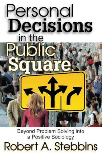 technical//personal-decisions-in-the-public-square-9781412847520