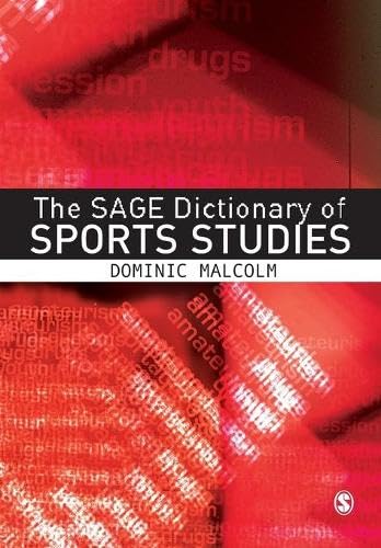 medical/sports-medicine/the-sage-dictionary-of-sports-studies-9781412907354