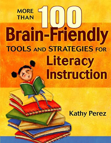medical/neurology/more-than-100-brain-friendly-tools-and-strategies-for-literacy-instruction-pb--9781412926935