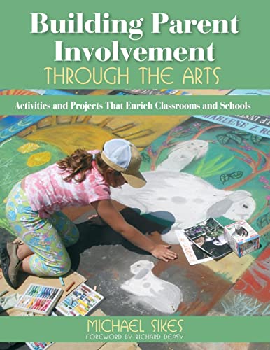 technical//building-parent-involvement-through-the-arts-pb--9781412936835
