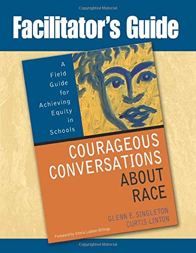 technical//facilitator-s-guide-to-courageous-conversations-about-race-pb--9781412941563