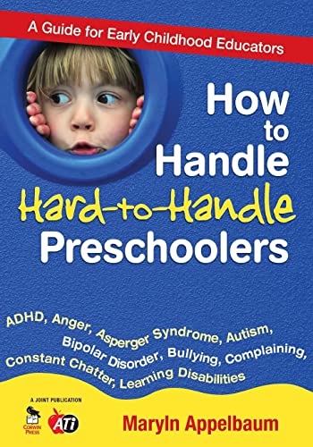 technical//how-to-handle-hard-to-handle-preschoolers-pb--9781412970037