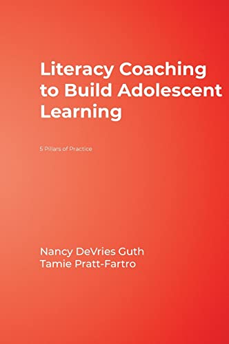 technical//literacy-coaching-to-build-adolescent-learning-5-pillars-of-practice-9781412972253