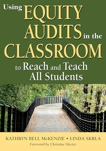 technical//using-equity-audits-in-the-classroom-to-reach-and-teach-all-students--9781412986779