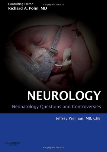 medical/neurology/neurology-neonatology-questions-and-controversies-9781416031574