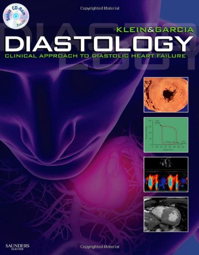 medical/cardiology/diastology-clinical-approach-to-diastolic-heart-failure-with-cd-rom-9781416037545