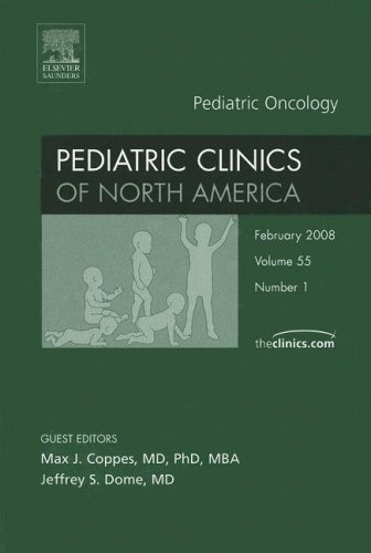 PEDIATRIC ONCOLOGY, PEDIATRIC CINICS OF NORTH AMERICA FEB.2008.VOLUME 55 N medical/pediatrics/pediatric-oncology-pediatric-cinics-of-north-america-feb-2008-volume-55-n-9781416057901