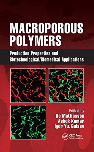 technical/chemistry/macroporous-polymers-production-properties-and-biotechnological-biomedical-9781420084610